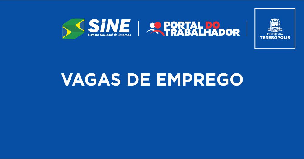 Programa ‘Emprega Terê’ divulga 264 oportunidades de emprego no Sine Teresópolis