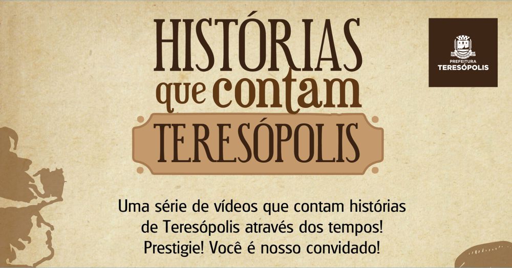 Teresópolis - RJ - Terê Total - Fazendo a história