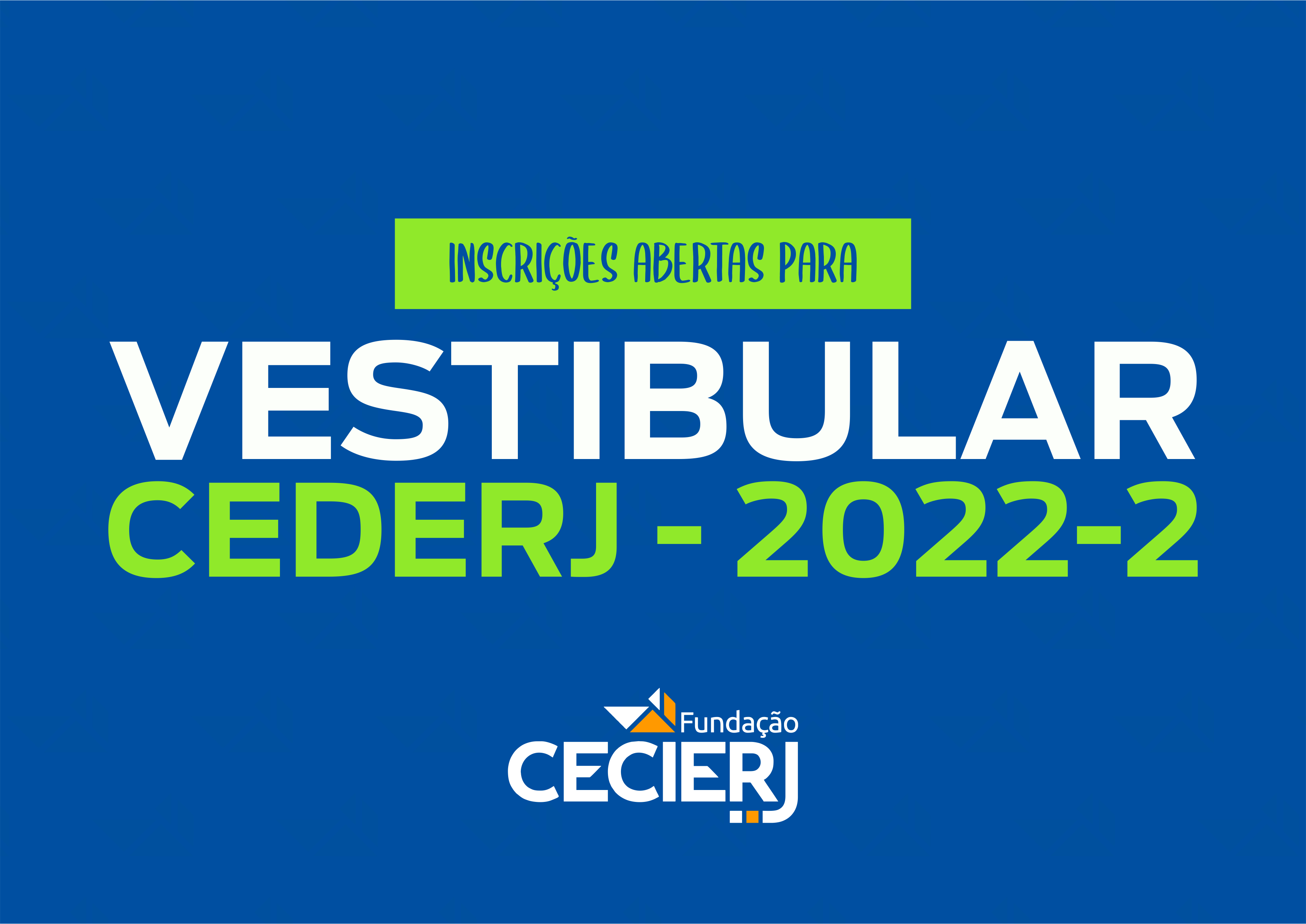 Você está visualizando atualmente Vestibular Cederj 2022.2 com inscrições abertas