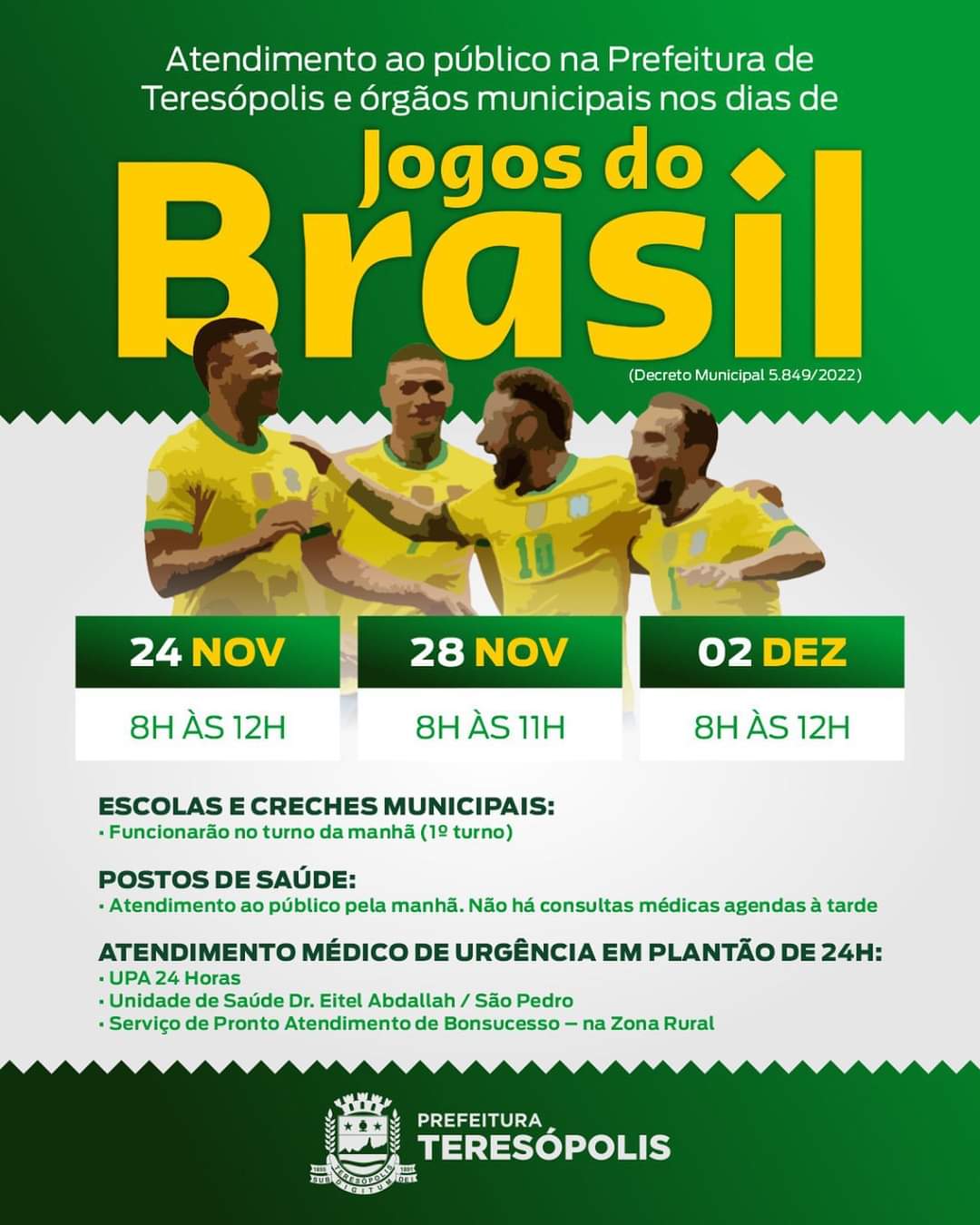 Prefeitura terá horários especiais em dias de jogos do Brasil na Copa do  Mundo. , horarios dos jogos da copa do mundo 2022 brasil 