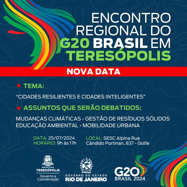 Leia mais sobre o artigo Reunião do G20 Brasil em Teresópolis é transferida para 25 de julho