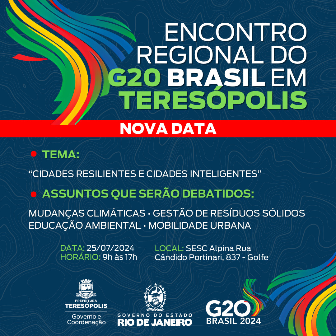 Você está visualizando atualmente Reunião do G20 Brasil em Teresópolis é transferida para 25 de julho