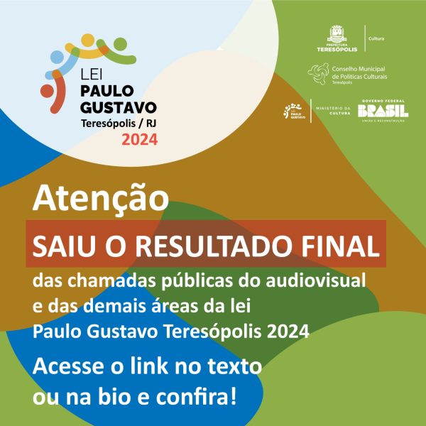 Leia mais sobre o artigo Teresópolis divulga resultado final dos editais da Lei Paulo Gustavo