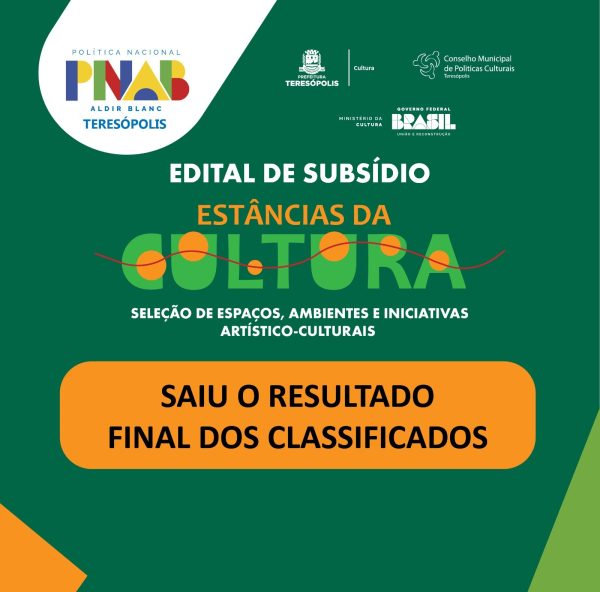 Leia mais sobre o artigo PNAB Estâncias da Cultura: Teresópolis divulga resultado final do edital de subsídio para manutenção de espaços culturais