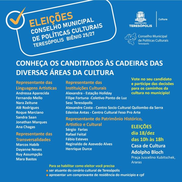 Leia mais sobre o artigo Divulgada a lista de candidatos para a eleição do Conselho Municipal de Políticas Culturais de Teresópolis