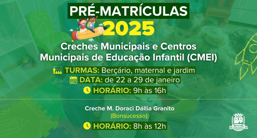 No momento, você está visualizando Ano Letivo 2025: Pré-matrícula para creches municipais e CMEIs será entre os dias 22 e 29 de janeiro