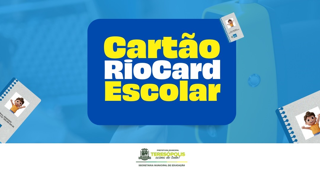 No momento, você está visualizando Alunos novos da Rede Municipal devem solicitar o Cartão RioCard Escolar