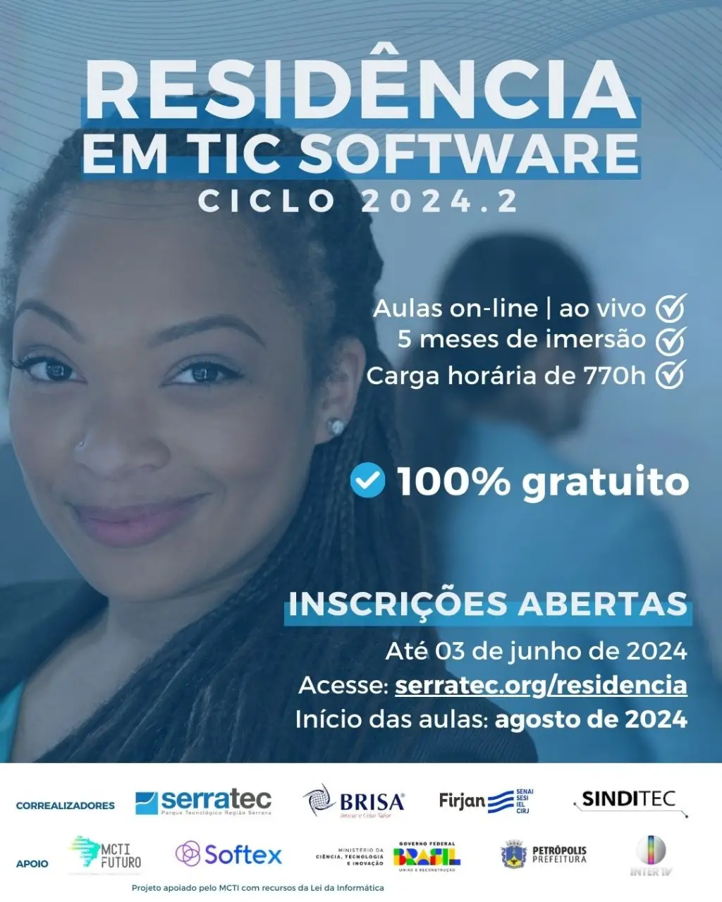 No momento, você está visualizando Abertas, até 3 de junho, as inscrições para Residência em TIC do Serratec